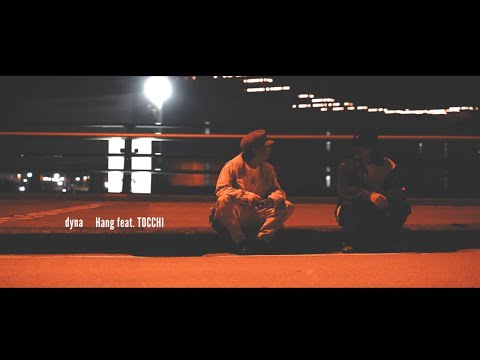 HANG - dyna feat.TOCCHI (Prod. CraftBeatz)
