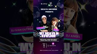 Download lagu DEJAVU UNIVERSE  Presents' MY DEJAVU In Kowloon. Live Streaming on Tiktok mp3
