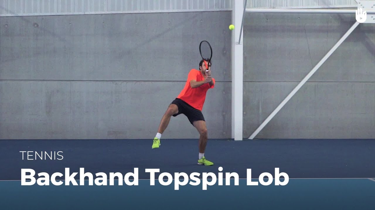 How to Hit a Backhand Topspin Lob How to Play Tennis Sikana