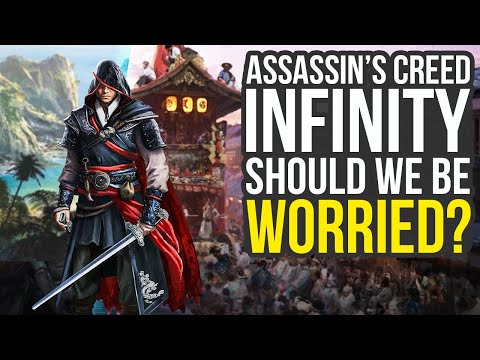 Should We Be Worried About Assassin's Creed Infinity, The Next Assassin's Creed Game? (AC Infinity)