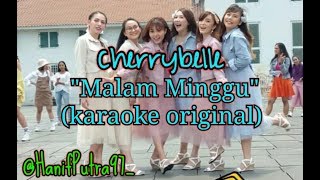 Download lagu Cherrybelle - MALAM MINGGU (karaoke Original) mp3