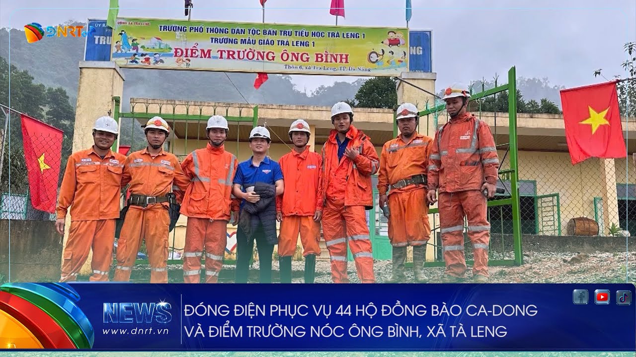 ĐÓNG ĐIỆN PHỤC VỤ 44 HỘ ĐỒNG BÀO CA DONG VÀ ĐIỂM TRƯỜNG NÓC ÔNG BÌNH, XÃ TÀ LENG