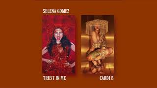 Selena Gomez - Trust In Me (2020) feat. Cardi B