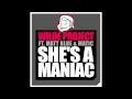 Wilde Project Ft  Matt Blue & Matic - She's A Maniac
