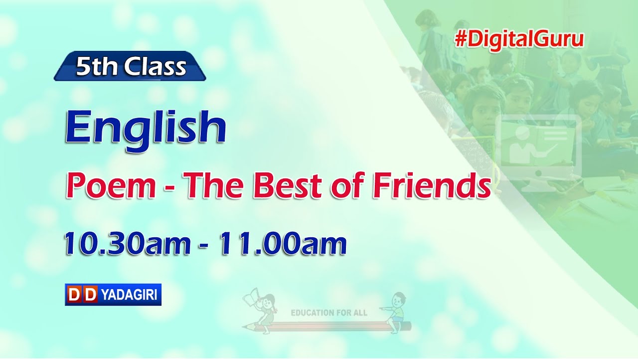 5th Class English || Poem - The Best Of Friends || School Education || Aug 19, 2021