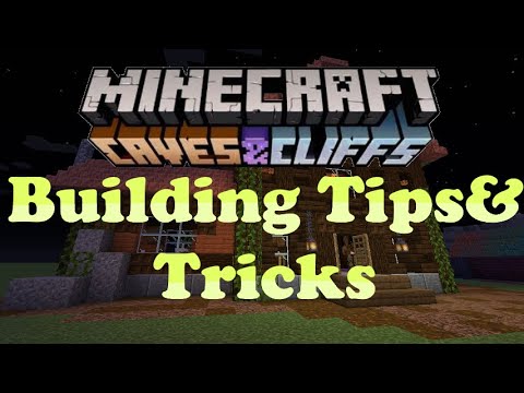 Minecraft 1.17 Building Tips and Tricks (20w45a)