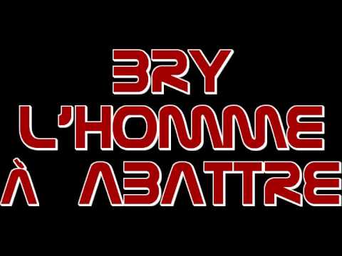BRY - L'Homme A Abattre