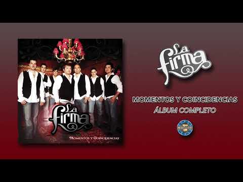 download lagu mp3 mp4 La Firma Momentos Y Coincidencias, download lagu La Firma Momentos Y Coincidencias gratis, unduh video klip La Firma Momentos Y Coincidencias