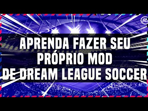 COMO FAZER SEU PRÓPRIO MOD DE DREAM LEAGUE SOCCER / TROCANDO AS CAPAS DO JOGO #PART 01