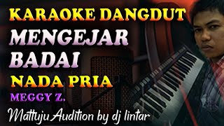 Download lagu Karaoke Dangdut Mengejar Badai - Meggy Z || Nada Pria mp3