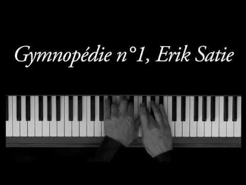 Gymnopédie No.1 - Erik Satie