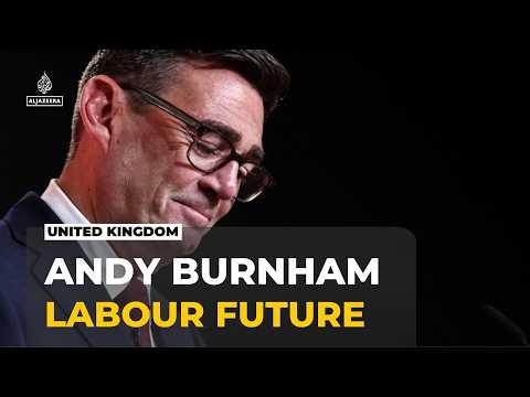UK's next prime minister: Burnham begins to set out policies for new government