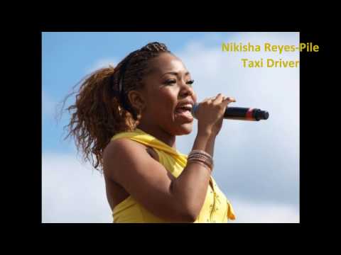 Nikisha Reyes-Pile - Taxi Driver "2010 UK Soca Music"