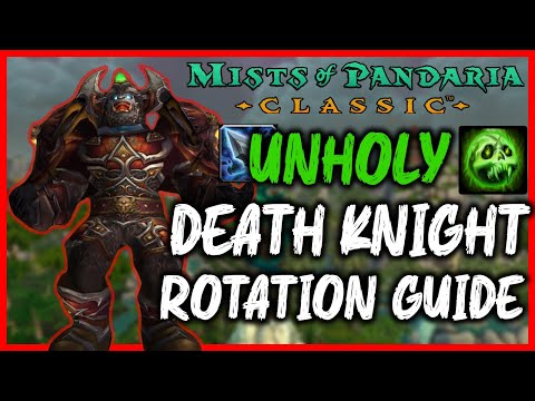 Unholy DK Rotation Guide | MoP Classic