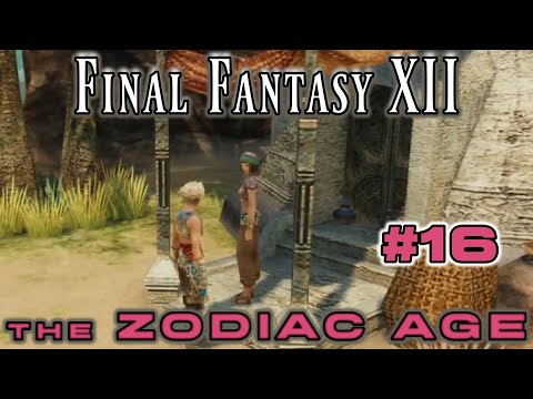 Starting Dantro's Wife Sidequest - Final Fantasy XII Zodiac Age: 16