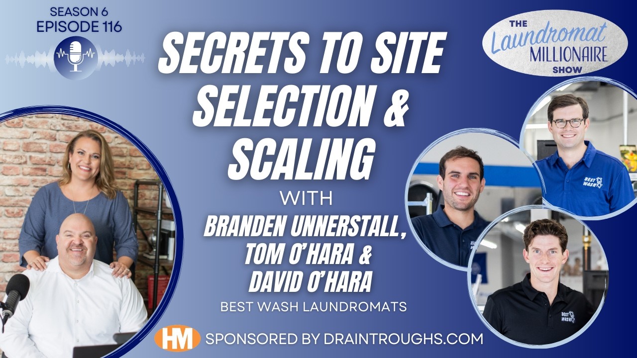 Secrets to Site Selection and Scaling with Best Wash Laundromats Owners
