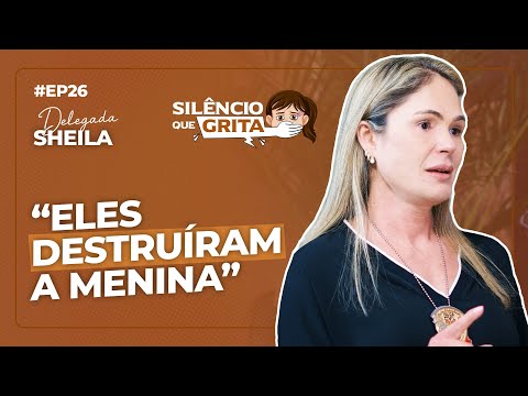 DELEGADA SHEILA REVELA OS H0RROR3S POR TRÁS DO 4BUS0 S3XU4L INF4NTIL