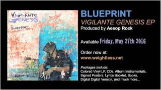 Blueprint "Vigilante Genesis" (prod. Aesop Rock) Album Stream