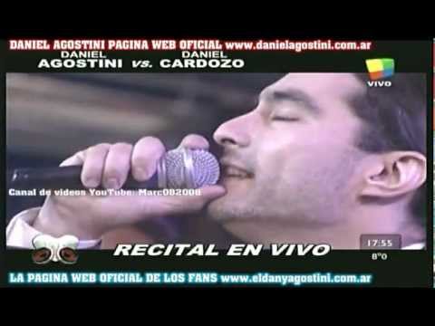 Daniel Agostini SI NO TE HUBIERAS IDO *La voz que con tanta pasion y sentimiento conmovio al mundo