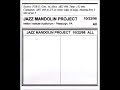 Jazz Mandolin Project-- Set 1 (October 22, 1998; Pittsburgh, PA)