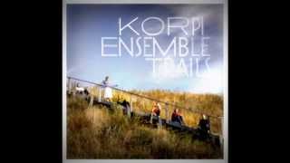 Korpi Ensemble - A Moment of Love