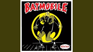 Batmobile - Transsylvanian Express video