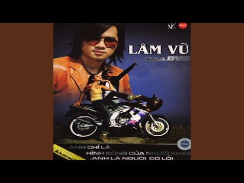 Em sẽ khóc khi anh nói lời chia tay - Lâm Vũ