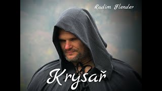 Video KRYSAŘ - Radim Flender feat. Elis Ochmanová
