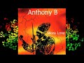 Anthony B - More Love (Full Album)