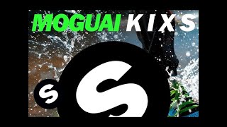 Download lagu MOGUAI K I X S... mp3
