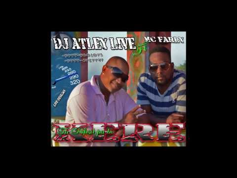 DJ ATLEY LIVE FT MC FARLY  KERE