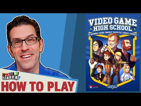 Watch It Played - Come LEARN and PLAY Video Game High School! 