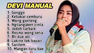 Download lagu FULL ALBUM TERBARU DEVI MANUAL GONGGO - KEBAKAR CEMBURU - WONG GANTENG mp3