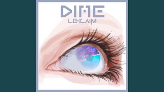 Dime Music Video