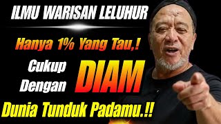 Download lagu 💥ILMU DIAM WARISAN LELUHUR' ||ABAH SETU MDNH  mp3