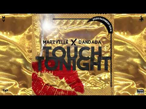 MARZVILLE X DANDADA - TOUCH TONIGHT [HICKIE RIDDIM 2020]