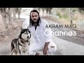 Akram Mag - Channa3 | شنّع