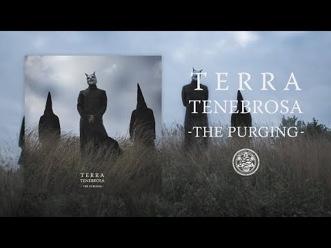 Terra Tenebrosa - The Purging (Full album)