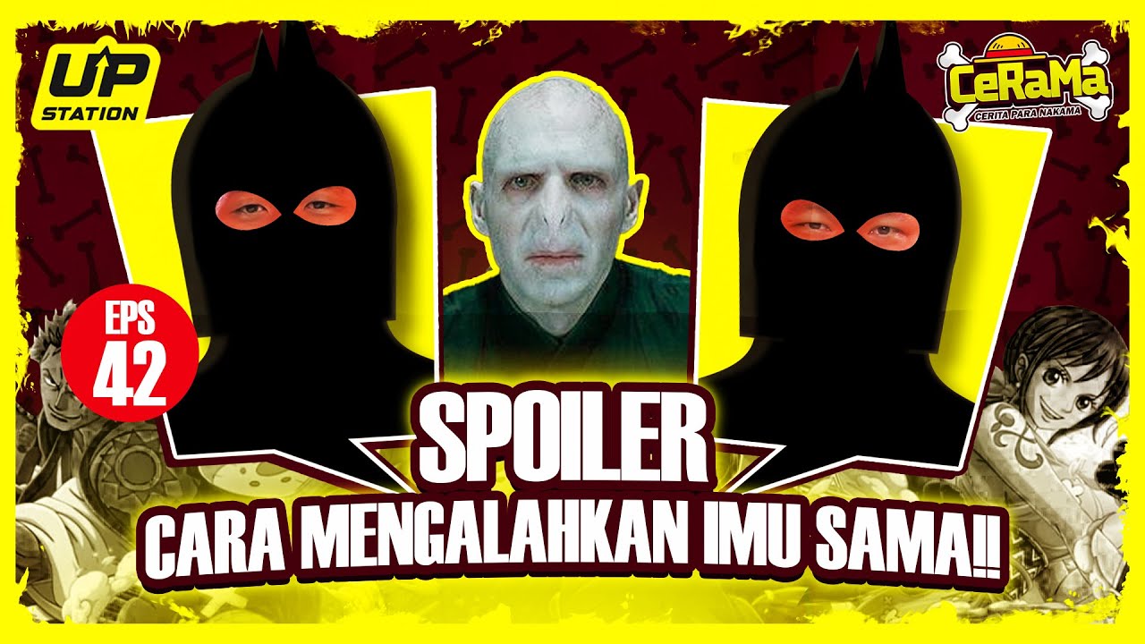  BAHAS KELEMAHAN DAN CARA MENGALAHKAN IMU SAMA DI ONE PIECE?! | Podcast CeRaMa Eps 42