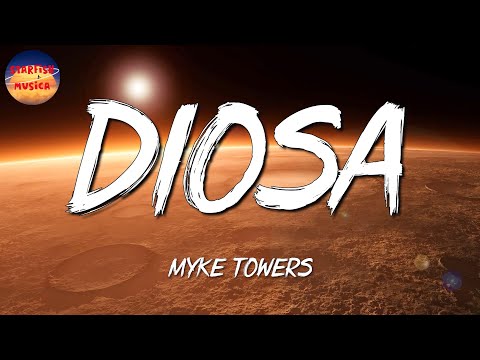 🎶 Myke Towers – Diosa | Sebastián Yatra, Feid, ROA (Letra\Lyrics)