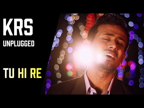 Tu Hi Re - Bombay | Unplugged | Md Faruck