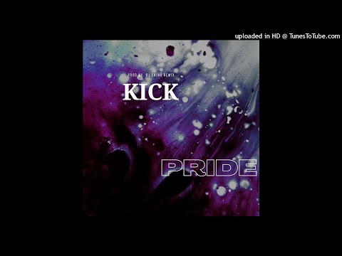 O7 - KICK ( Prod By. Dj Chino Remix ) PRIDE