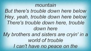 Lou Rawls - Trouble Down Here Below Lyrics