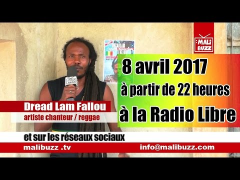 DREAD LAM FALLOU EN CONCERT LIVE LE 8 AVRIL 2017 À LA RADIO LIBRE À PARTIR DE 22 HEURES