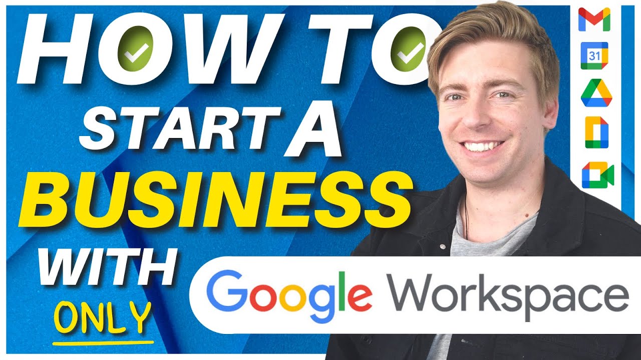 How to Launch Your Business with Google Workspace (Google Workspace Tutorial)