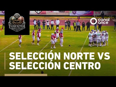 Tazón Azteca XLIX - Selección Norte vs Selección Centro (13/12/2025)