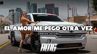 Damian Jacobo - El Amor Me Pego Otra Vez