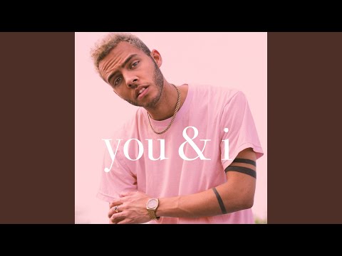 Video thumbnail for ​you & i