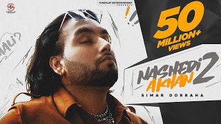 SIMAR DORRAHA - NASHEDI AKHAN 2(Offical Video)DEEP