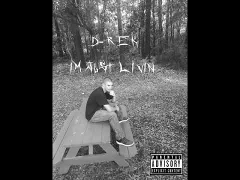 D-rek-"Everything" (album out now)
